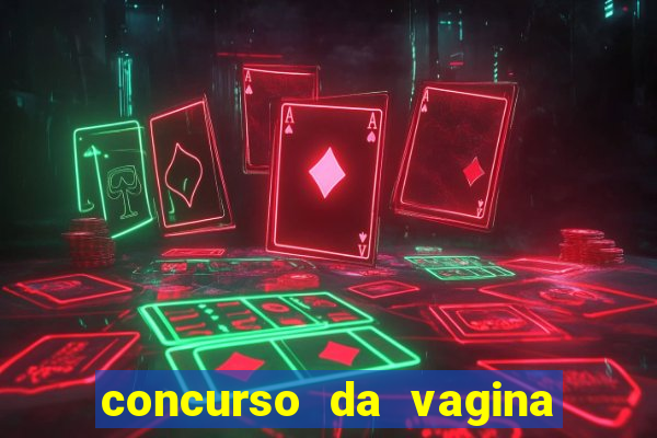 concurso da vagina mais bonita do brasil