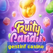 gentinf casino