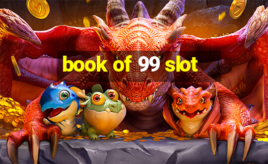 book of 99 slot