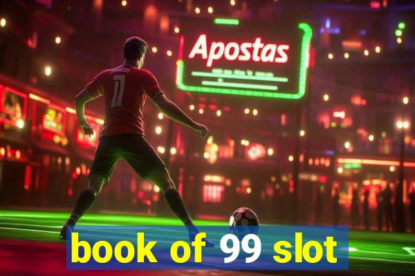 book of 99 slot