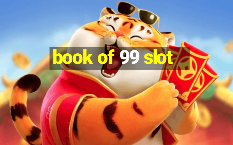 book of 99 slot