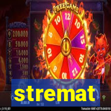 stremat