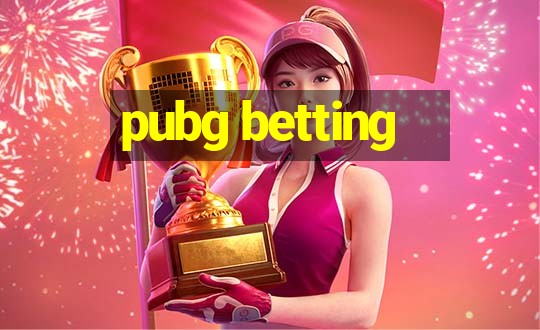 pubg betting