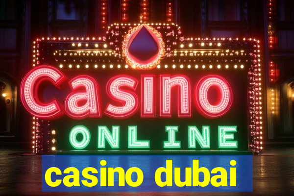 casino dubai