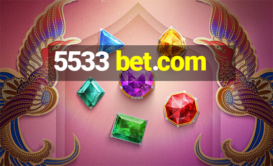 5533 bet.com