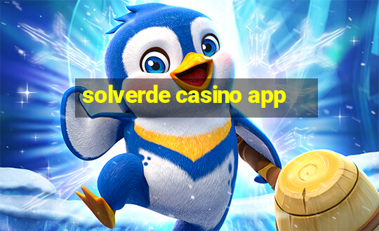 solverde casino app