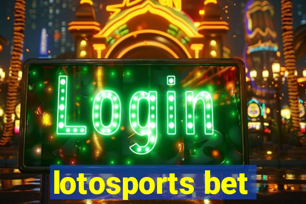 lotosports bet