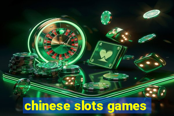 chinese slots games