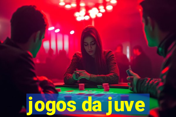 jogos da juve