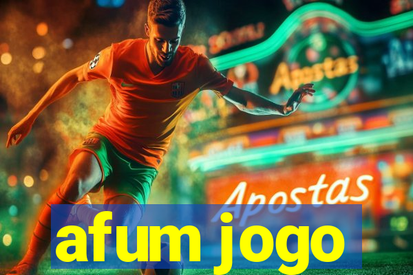 afum jogo