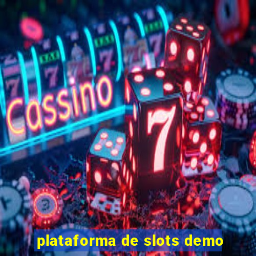 plataforma de slots demo