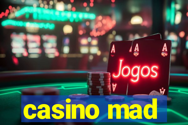 casino mad