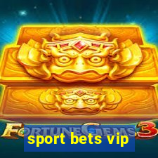 sport bets vip