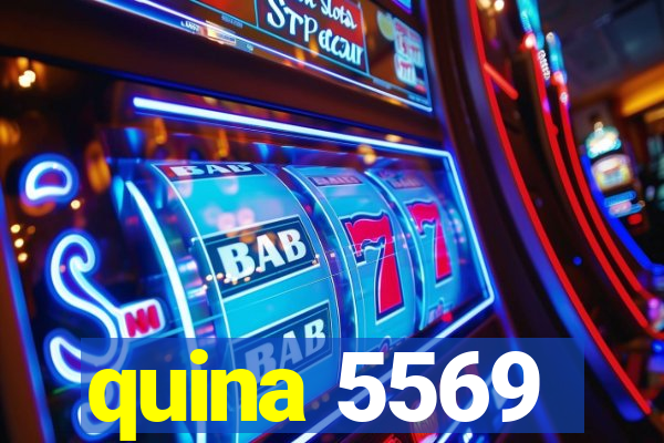 quina 5569