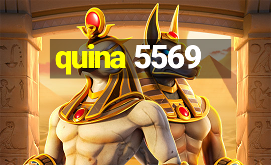 quina 5569