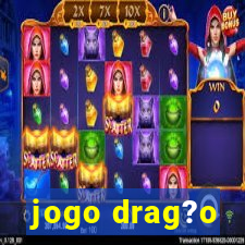 jogo drag?o