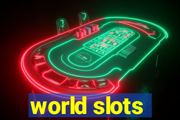 world slots