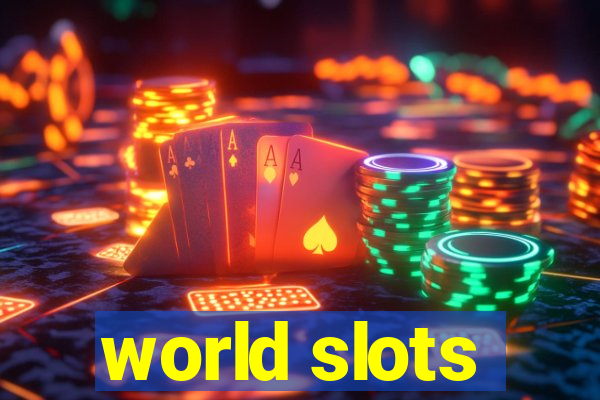 world slots