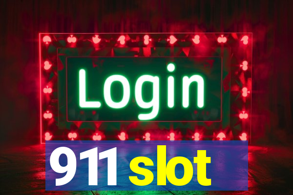 911 slot