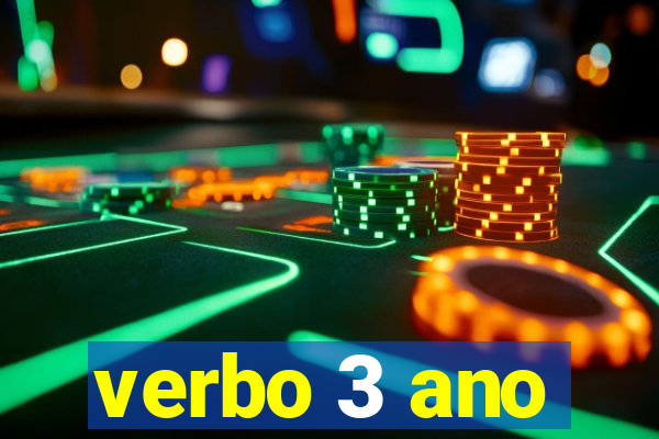 verbo 3 ano