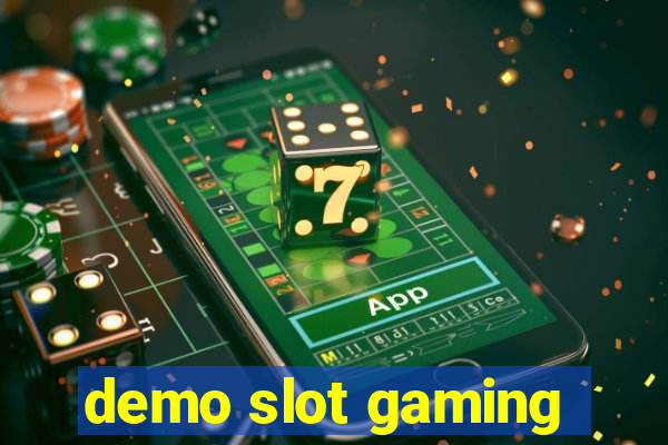 demo slot gaming