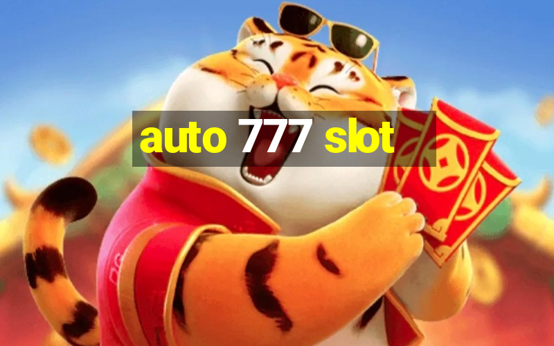 auto 777 slot