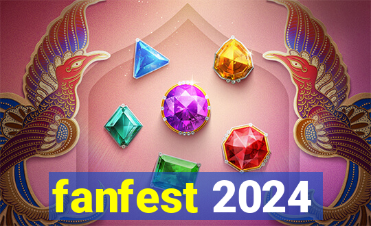 fanfest 2024