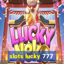 slots lucky 777