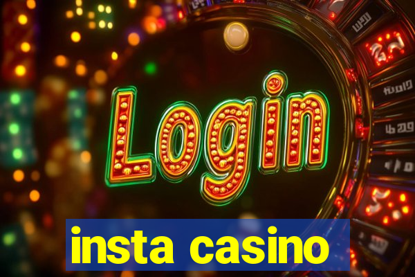 insta casino