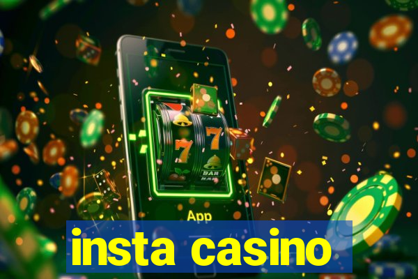 insta casino