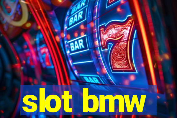 slot bmw