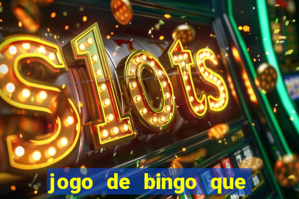 jogo de bingo que ganha dinheiro no pix