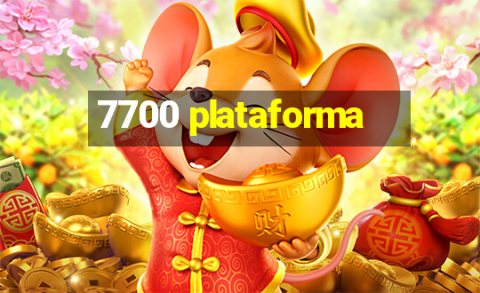 7700 plataforma