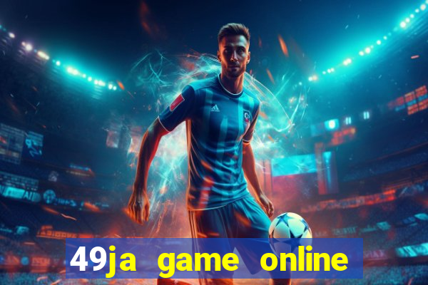 49ja game online casino slots