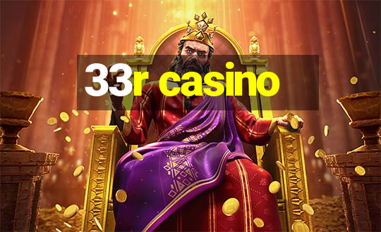 33r casino