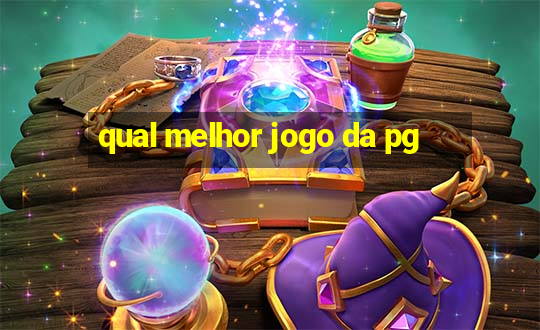 qual melhor jogo da pg