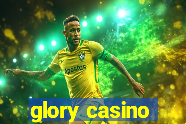 glory casino