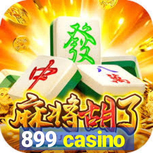 899 casino