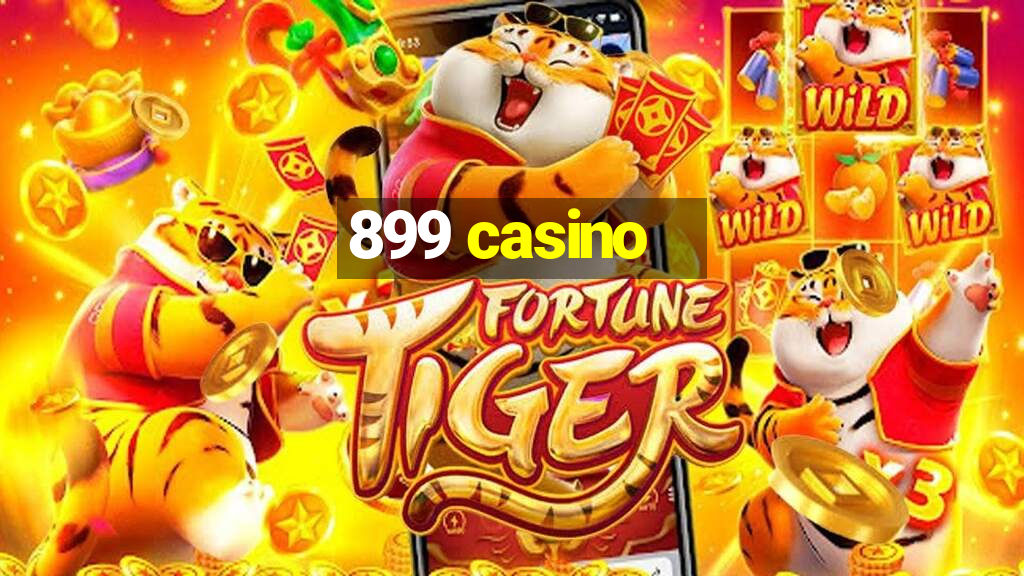 899 casino