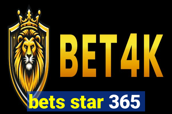 bets star 365