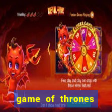 game of thrones 243 win ways slot review