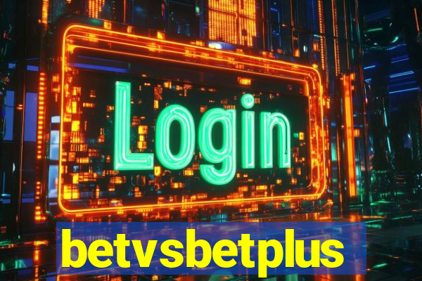 betvsbetplus