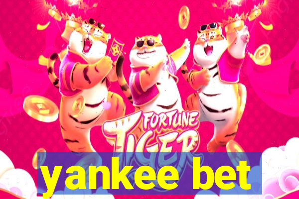 yankee bet