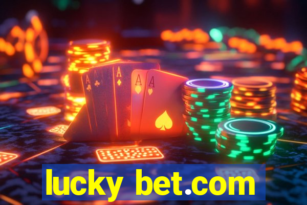 lucky bet.com