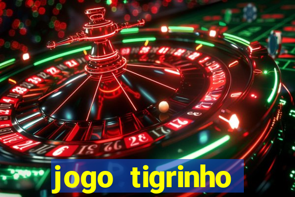 jogo tigrinho plataforma nova