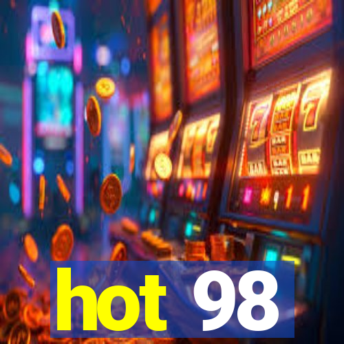 hot 98