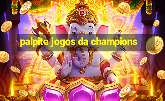 palpite jogos da champions