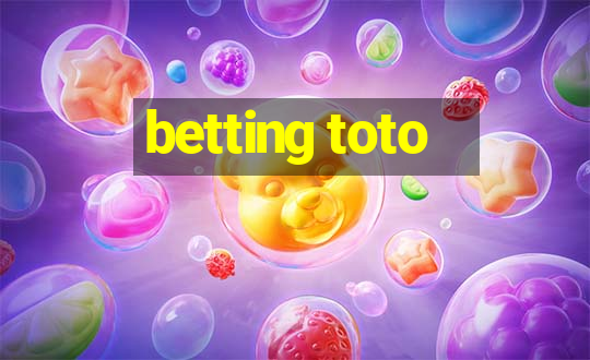 betting toto