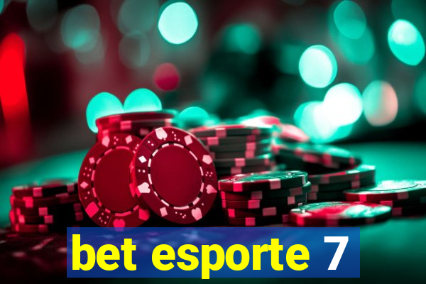 bet esporte 7