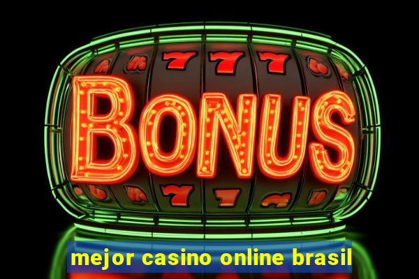 mejor casino online brasil